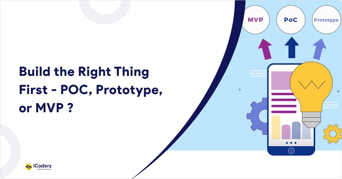 MVP vs Prototype vs POC
