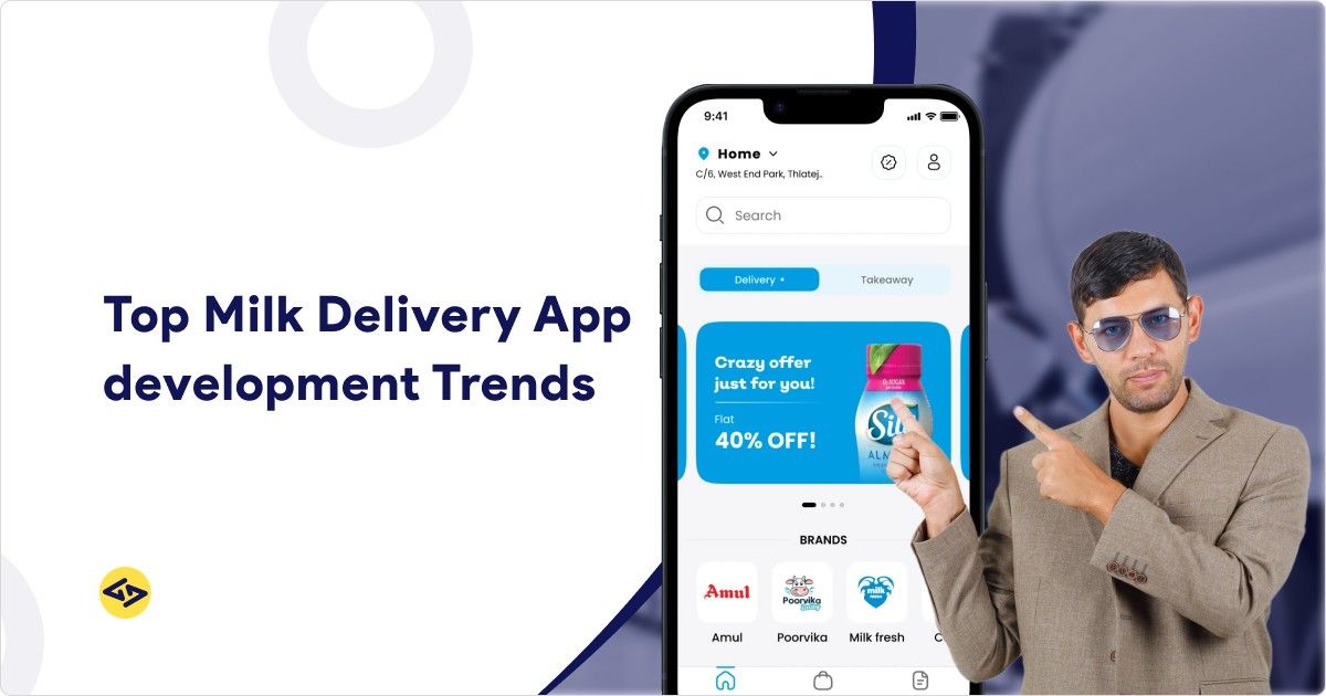 Top Milk Delivery App Development Trends