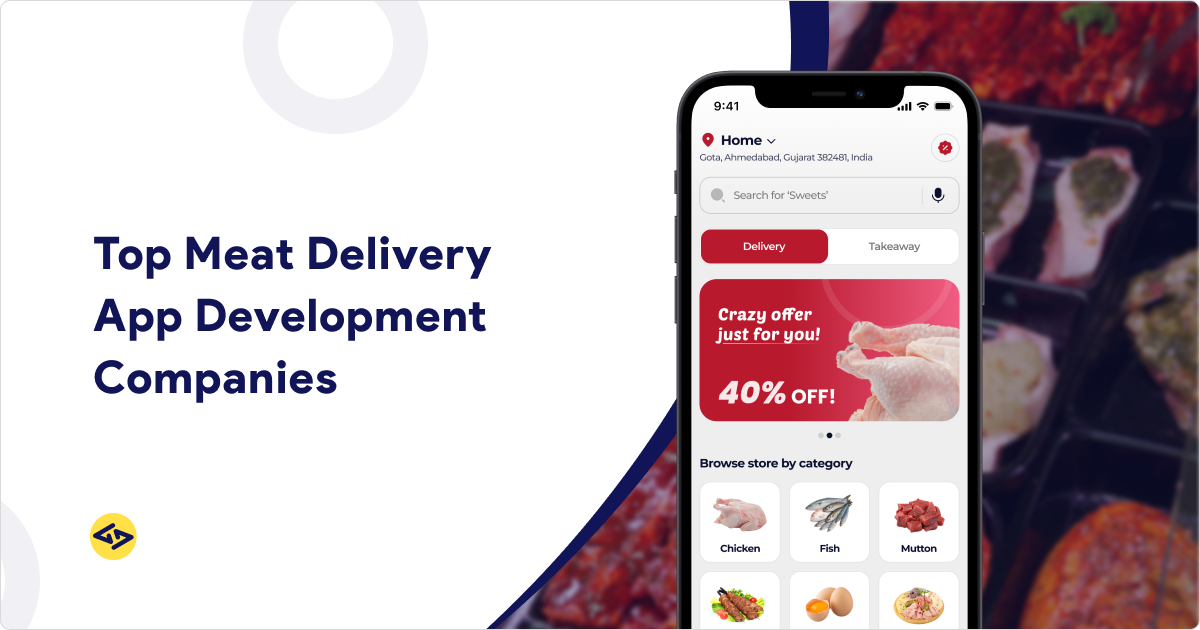 Best Meat Delivery App Development Companies in 2026