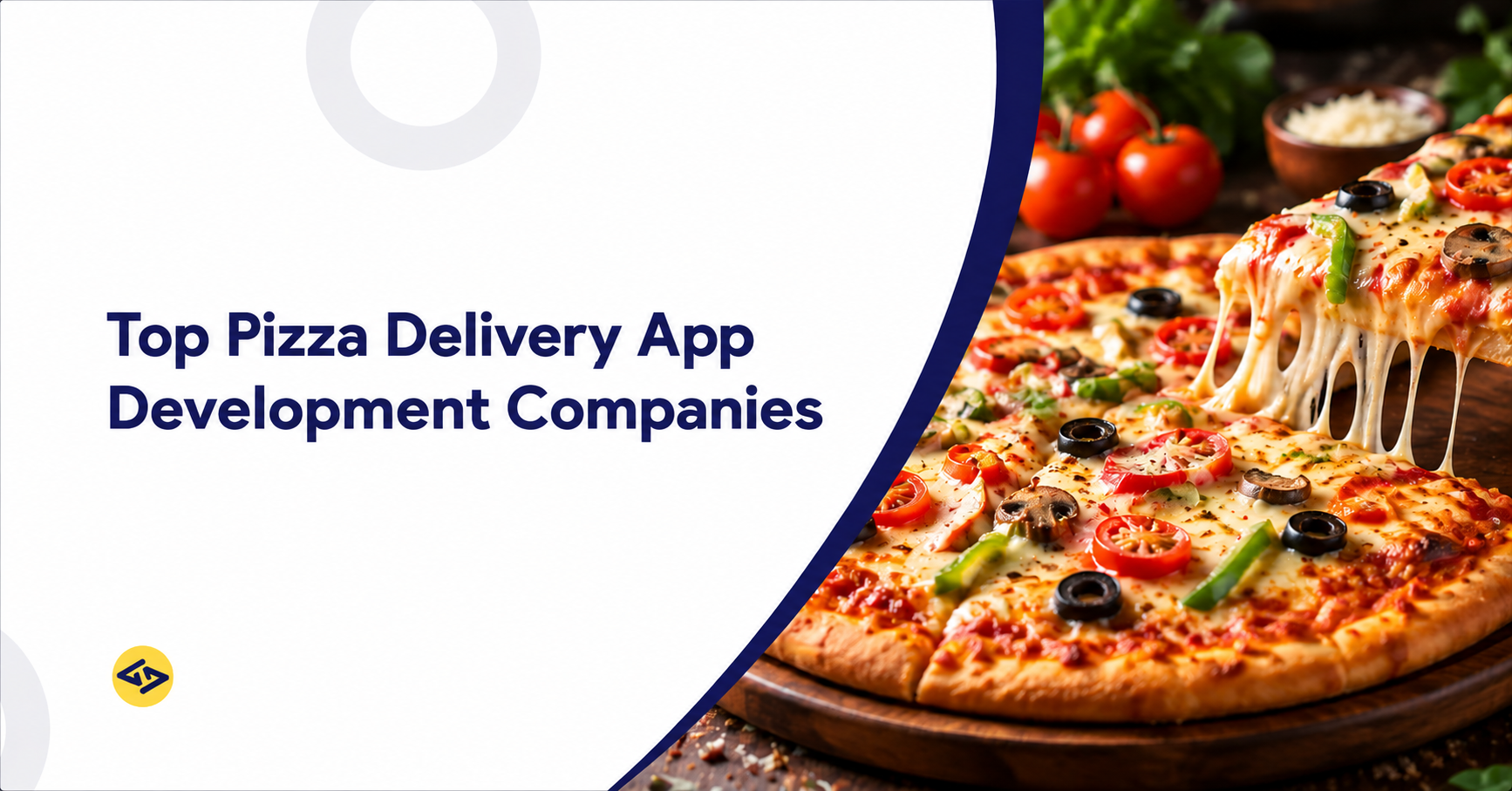 Top Pizza Delivery App Development Companies in 2026