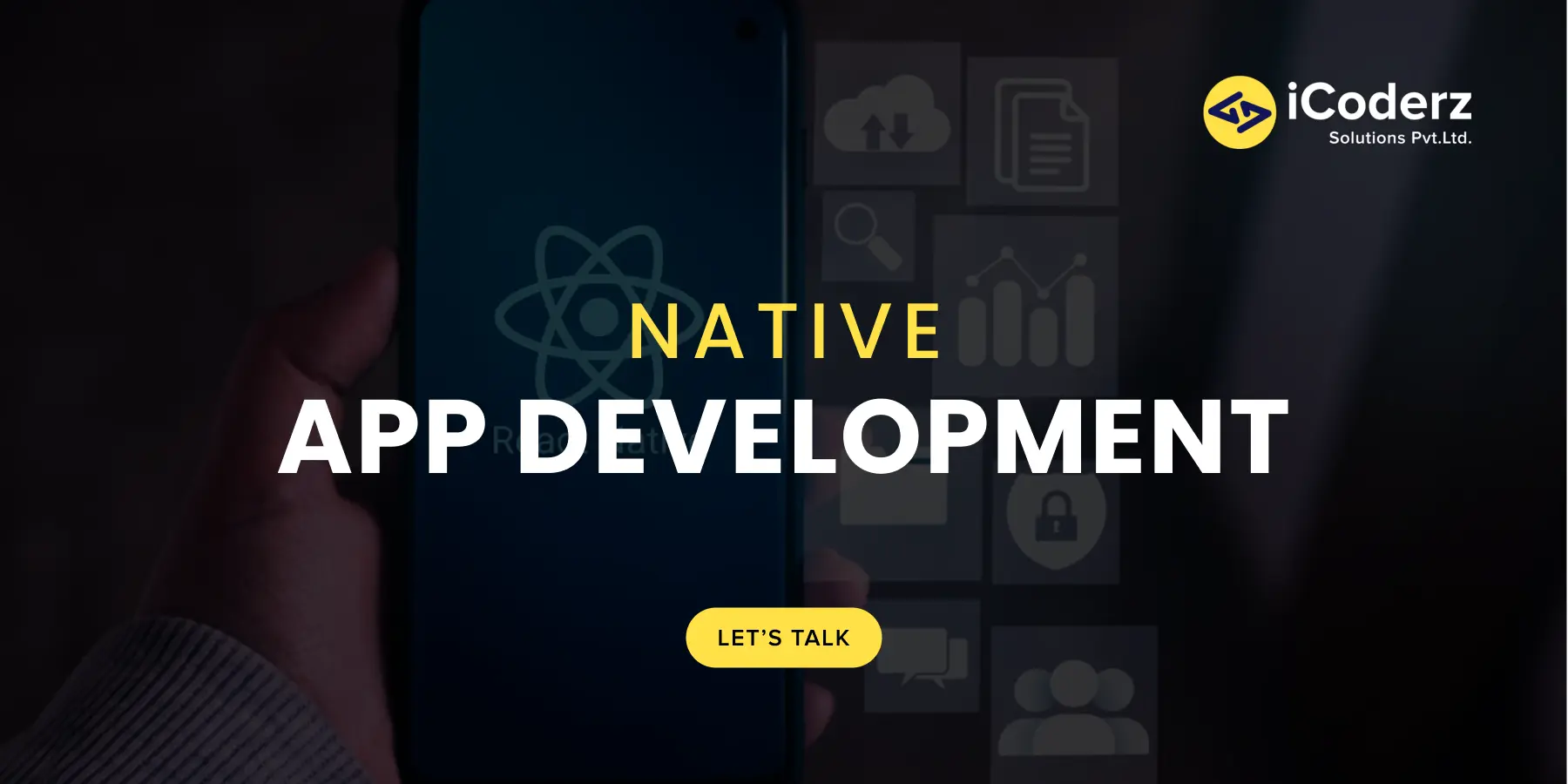 Native App Development Company | iCoderz Solutions